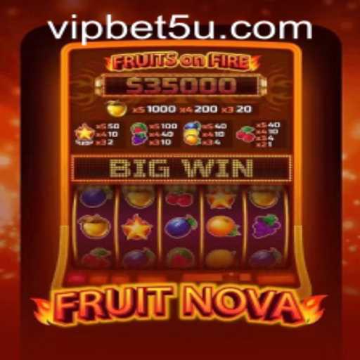 Exploring the Exciting World of FruitNova and bet5u PH Login