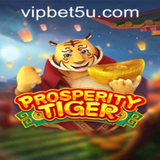 Discover the Exciting World of ProsperityTiger: A New Casino Sensation